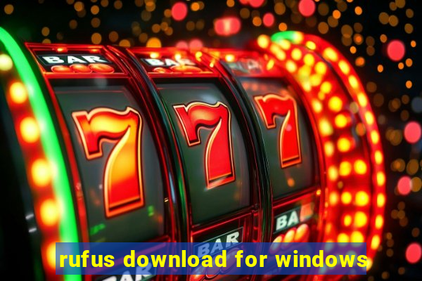 rufus download for windows